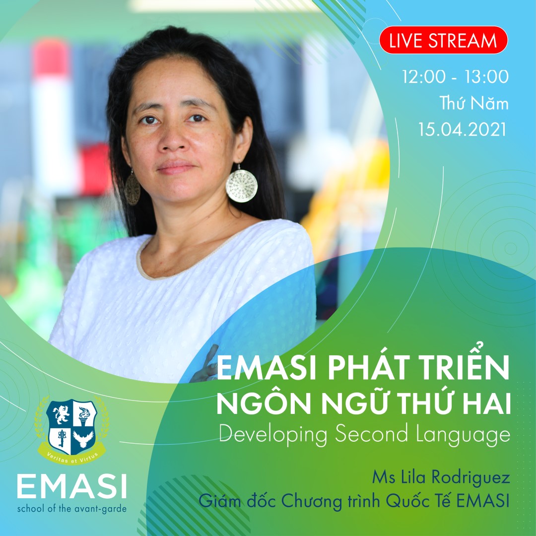 Buổi chia sẻ trực tuyến: EMASI Phát Triển Ngôn Ngữ Thứ Hai